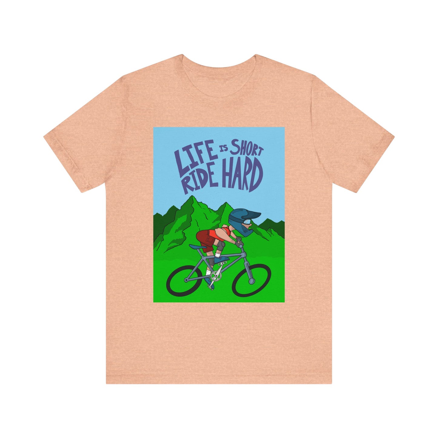 Unisex Life is Short Ride Hard Tee