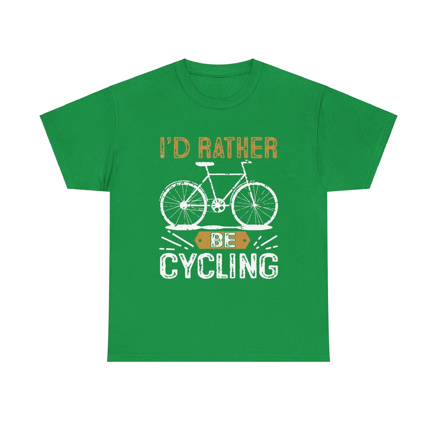 I'd Rather Be Cycling Heavy Cotton Tee