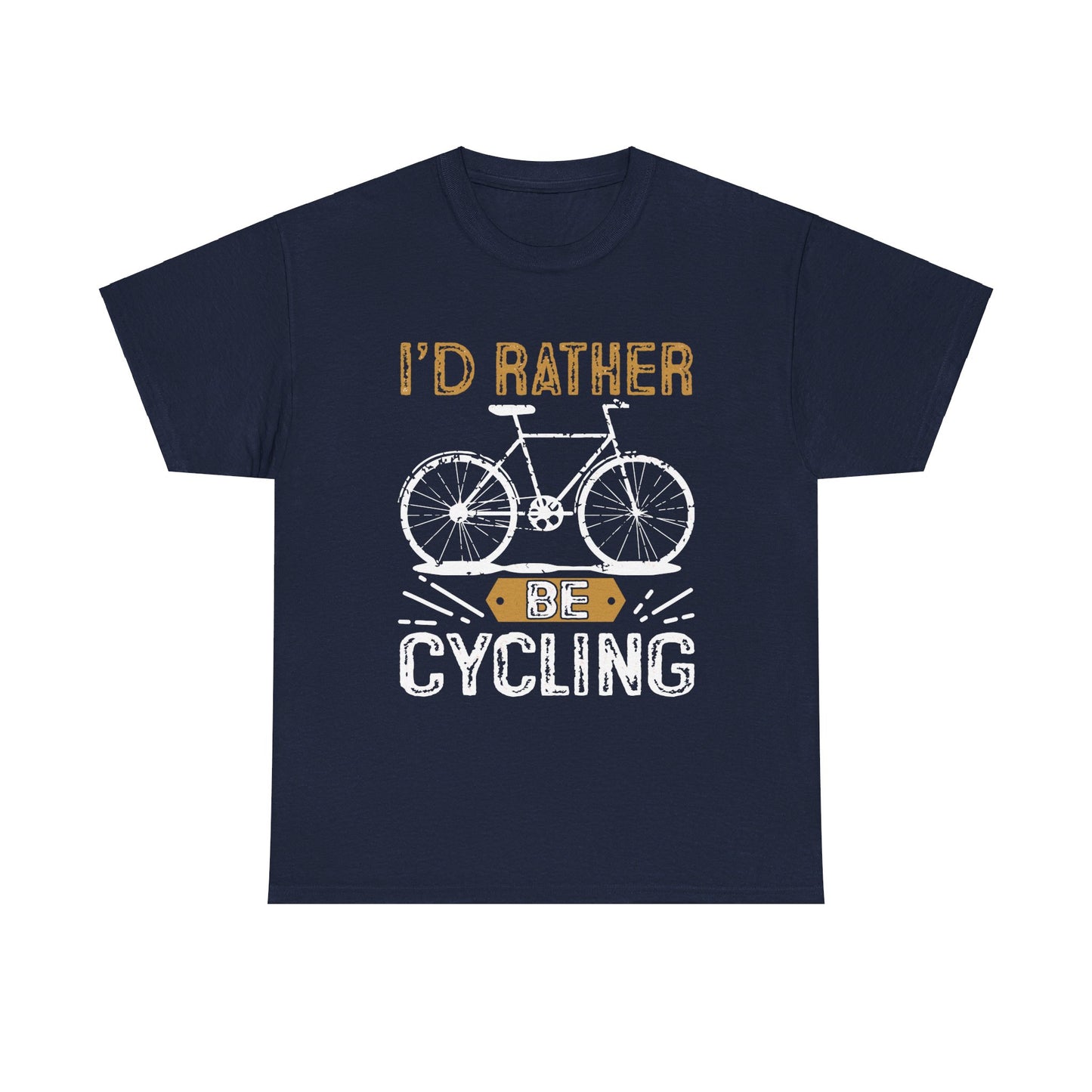 I'd Rather Be Cycling Heavy Cotton Tee