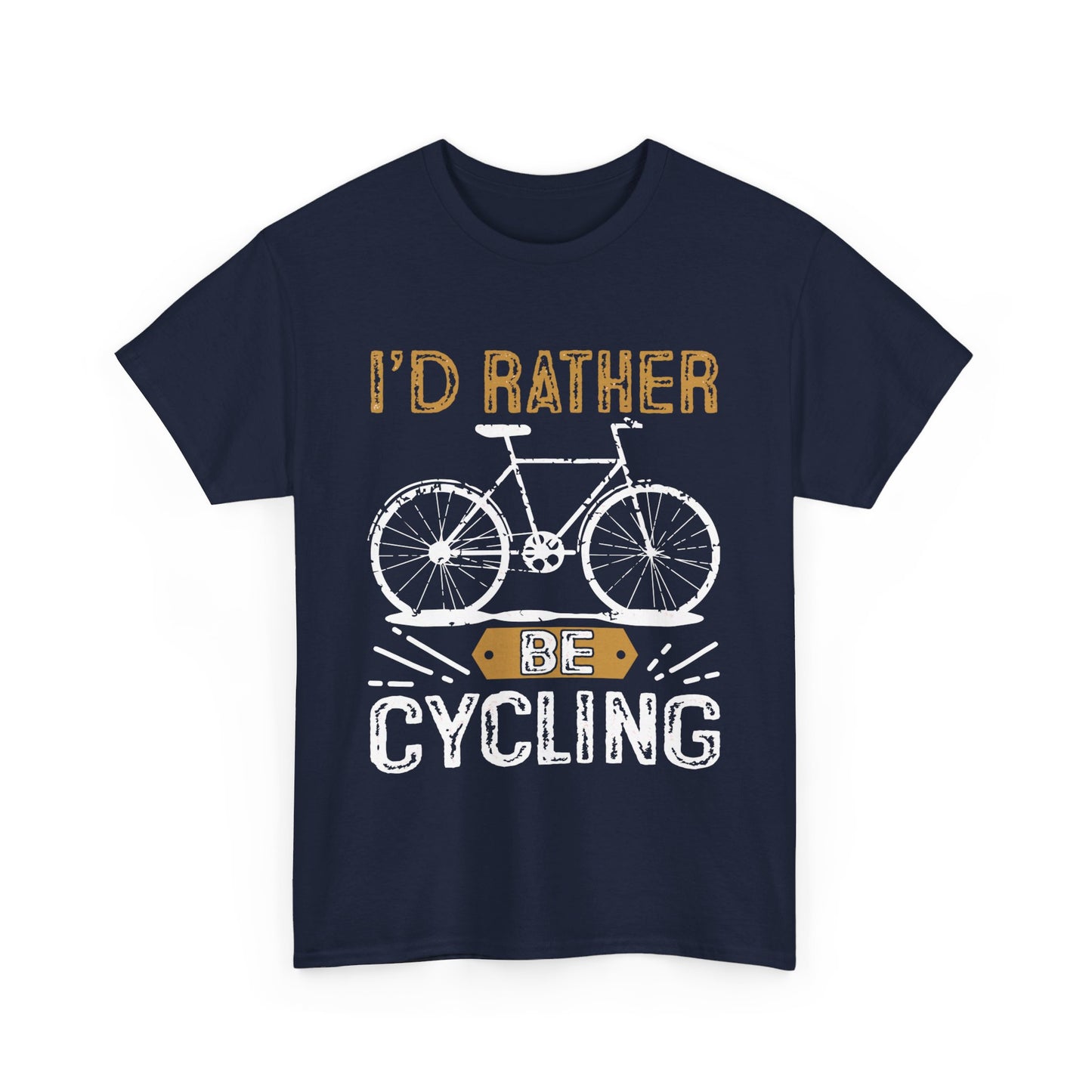 I'd Rather Be Cycling Heavy Cotton Tee