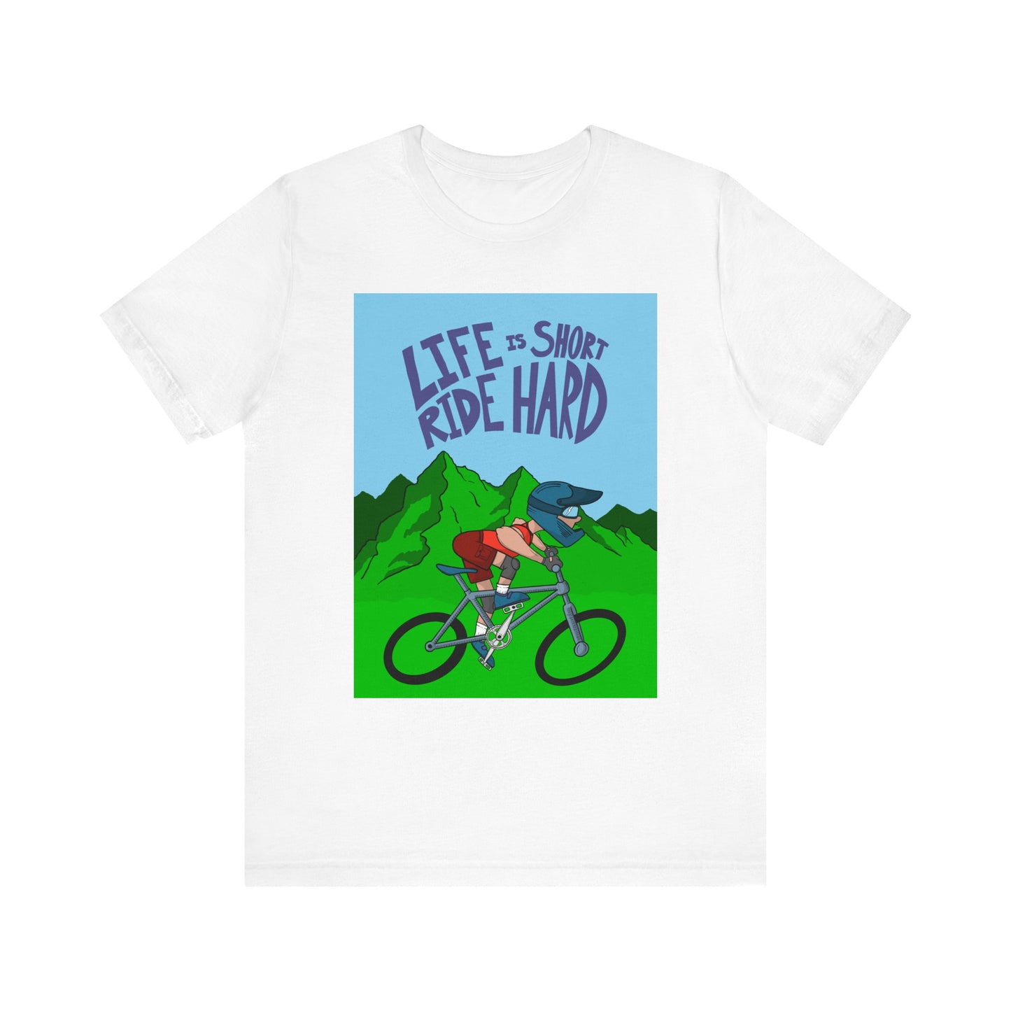 Unisex Life is Short Ride Hard Tee